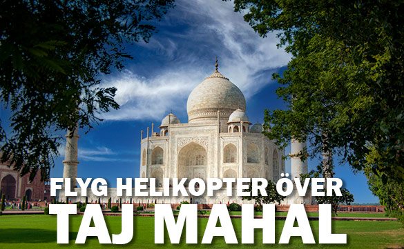 Snart möjligt att se Taj Mahal i Indien med helikopter från ovan