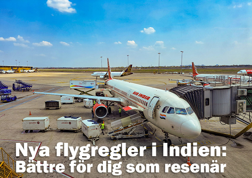 Nya flygregler i Indien – bättre för dig som resenär. Bild: Henric Carlsson