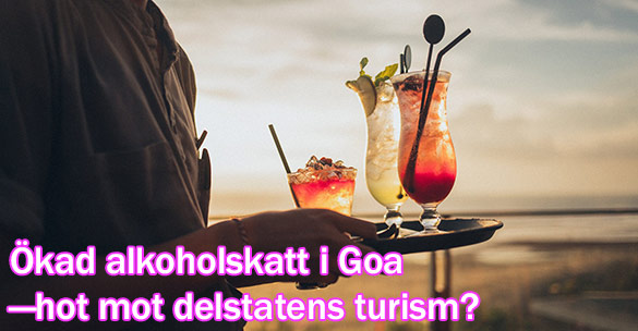 Ökad alkoholskatt i Goa