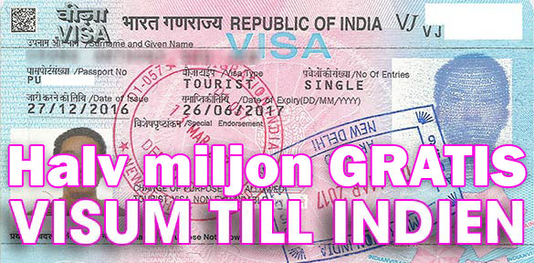 Fem hundra tusen gratis turistvisum till Indien