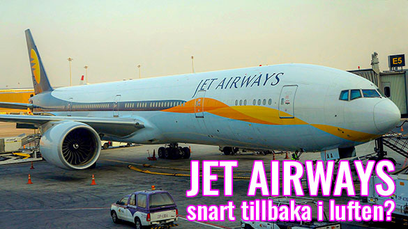 Jet Airways snart tillbaka i luften i Indien