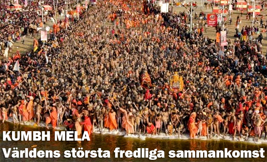Kumbh Mela, världens största fredliga sammankomst