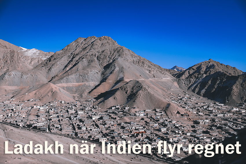 Ladakh när Indien flyr regnet