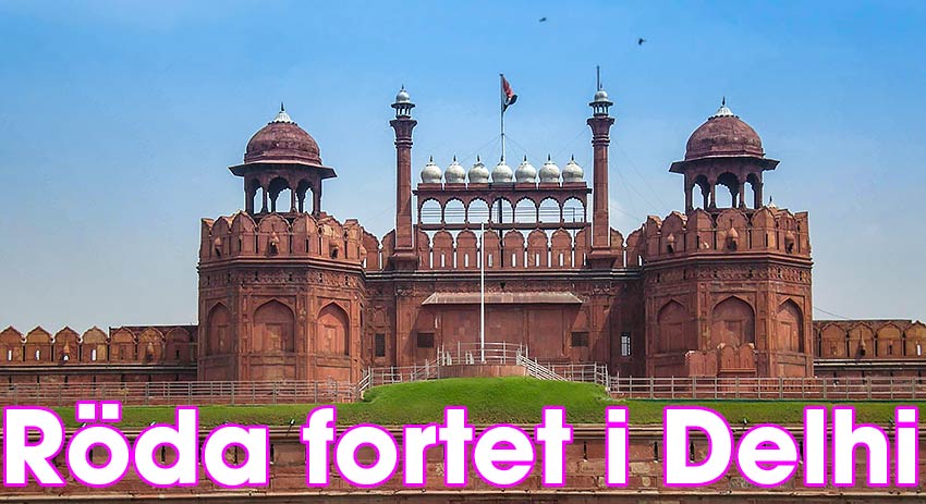 Röda fortet i Delhi