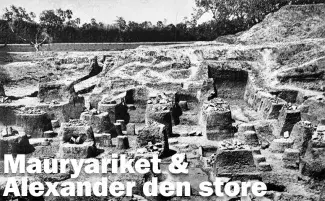 300-talet f Kr - Mauryariket & Alexander den store