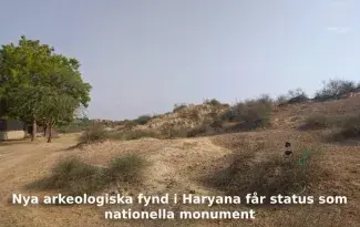 Nya arkeologiska fynd i Haryana får status som nationella monument