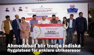 Ahmedabad blir tredje indiska flygplatsen för enklare utrikesresor