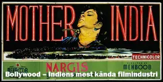 Bollywood – Indiens mest kända filmindustri