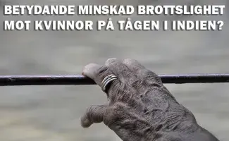 Betydande minskning av brotten mot kvinnor på de indiska tågen?