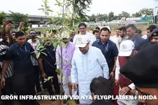 Grön infrastruktur vid nya flygplatsen i Noida: 17 000 träd längs framtidens reseväg