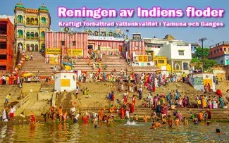 Indiens regering rapporterar om stora förbättringar i Ganges vattenkvalité