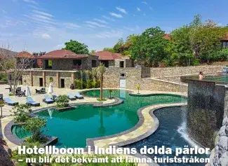 Fint hotell med pooler på den indiska landsbygden. Bild: Henric Carlsson / Indien.nu