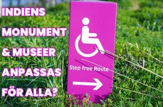 Handikappanpassning av museer och monument i Indien