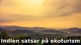 Indien satsar stort på ekoturism: Ny nationell strategi lanserad