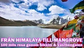 100-milaresa mellan Himalaya och Bengaliska viken i Indien