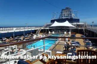 Indien satsar på kryssningsturism – är infrastrukturen redo?