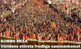 Kumbh Mela, världens största fredliga sammankomst