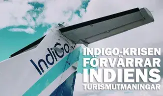 IndiGo-krisen förvärrar Indiens turismutmaningar