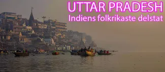 Uttar Pradesh, Indien, Indiens folkrikaste delstat