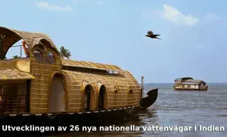 Utvecklingen av 26 nya nationella vattenvägar i Indien: En möjlighet för turismen